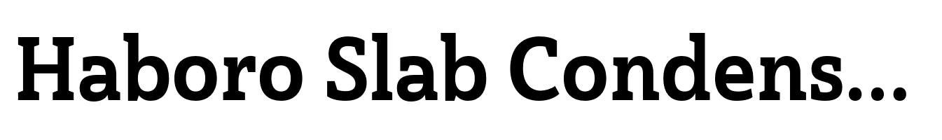 Haboro Slab Condensed Ex Bold